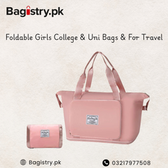Imported Foldable Girls College & University Bag / Travel Bag
